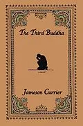 E-Book (epub) Third Buddha von Jameson Currier