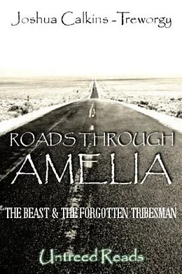 E-Book (epub) Beast and the Forgotten Tribesman von Joshua Calkins-Treworgy