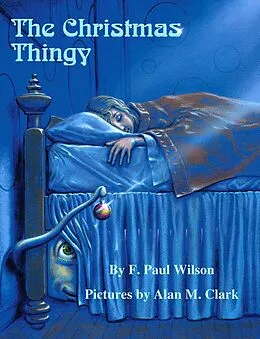 E-Book (epub) Christmas Thingy von F. Paul Wilson