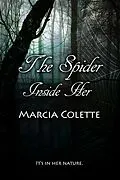 E-Book (epub) Spider Inside Her von Marcia Colette