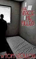 E-Book (epub) Space He Filled von Tom Szollosi