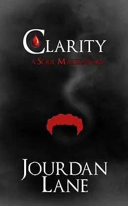 E-Book (epub) Clarity von Jourdan Lane