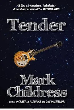 E-Book (epub) Tender von Mark Childress
