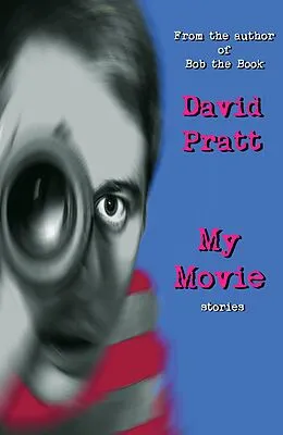 E-Book (epub) My Movie von David Pratt