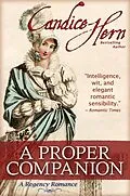 E-Book (epub) A Proper Companion (A Regency Romance) von Candice Hern