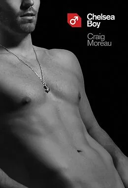 E-Book (epub) Chelsea Boy von Craig Moreau