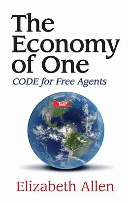 E-Book (epub) Economy of One: CODE for Free Agents von Elizabeth Allen