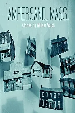 E-Book (epub) Ampersand, Mass. von William Walsh