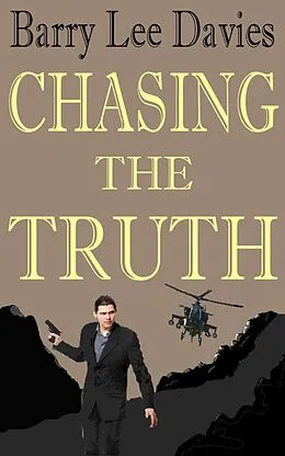 E-Book (epub) Chasing The Truth von Barry Lee Davies