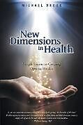 Couverture cartonnée New Dimensions in Health de Michael Brook