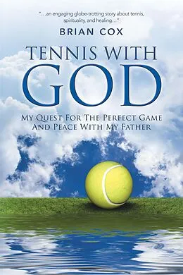 E-Book (epub) TENNIS WITH GOD von Brian Cox