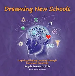 E-Book (epub) Dreaming New Schools von Angela Benedetto