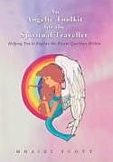 Livre Relié An Angelic Toolkit for the Spiritual Traveller de Mhairi Scott