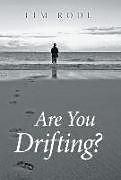 Livre Relié Are You Drifting? de Tim Rode