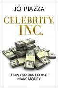 E-Book (epub) Celebrity, Inc. von Jo Piazza