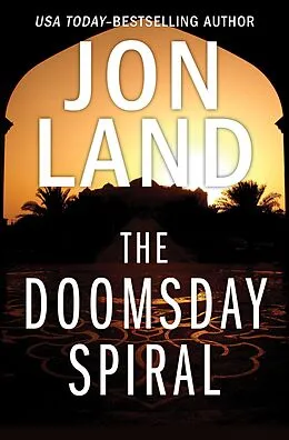 E-Book (epub) The Doomsday Spiral von Jon Land