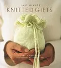 E-Book (epub) Last-Minute Knitted Gifts von Joelle Hoverson