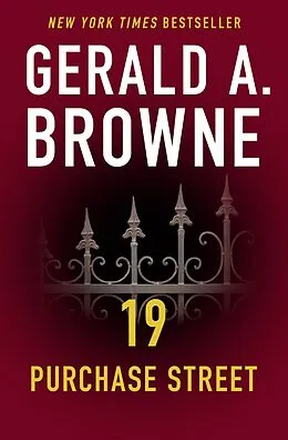 E-Book (epub) 19 Purchase Street von Gerald A. Browne