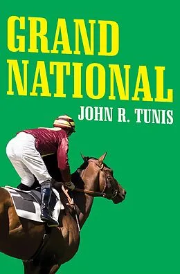 E-Book (epub) Grand National von John R. Tunis