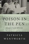 E-Book (epub) Poison in the Pen von Patricia Wentworth