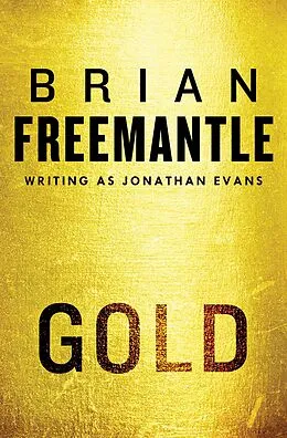E-Book (epub) Gold von Brian Freemantle