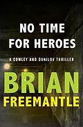 E-Book (epub) No Time for Heroes von Brian Freemantle