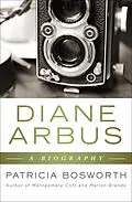 E-Book (epub) Diane Arbus von Patricia Bosworth