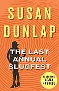 E-Book (epub) The Last Annual Slugfest von Susan Dunlap