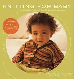 E-Book (epub) Knitting for Baby von Melanie Falick, Kristin Nicholas