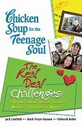 E-Book (epub) Chicken Soup for the Teenage Soul: The Real Deal Challenges von Jack Canfield, Mark Victor Hansen