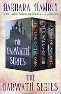 E-Book (epub) The Darwath Series von Barbara Hambly