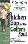 E-Book (epub) Chicken Soup for the Golfer's Soul von Jack Canfield, Mark Victor Hansen