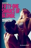 E-Book (epub) Cosmo's Fifty-One Shades of Blonde von Jessica Knoll