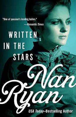 E-Book (epub) Written in the Stars von Nan Ryan