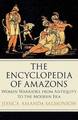 E-Book (epub) The Encyclopedia of Amazons von Jessica Amanda Salmonson