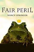 E-Book (epub) Fair Peril von Nancy Springer
