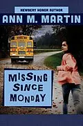E-Book (epub) Missing Since Monday von Ann M. Martin