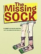 Kartonierter Einband The Missing Sock von Elizabeth Newton