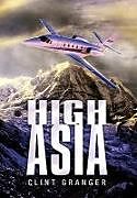 Fester Einband High Asia von Clint Granger
