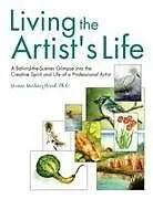 Kartonierter Einband Living the Artist's Life von Yvonne Martinez Ward