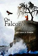 E-Book (epub) On Falcon's Wings von Lisa J. Yarde