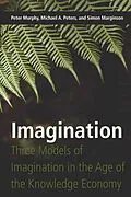 E-Book (pdf) Imagination von Peter Murphy, Michael Adrian Peters, Simon Marginson