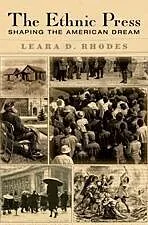 E-Book (pdf) The Ethnic Press von Leara D. Rhodes