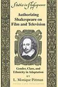 E-Book (pdf) Authorizing Shakespeare on Film and Television von L. Monique Pittman