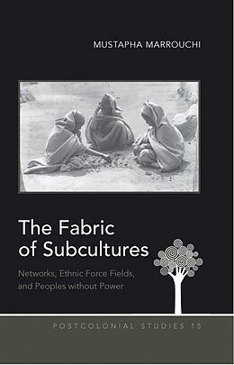 eBook (pdf) Fabric of Subcultures de Mustapha Marrouchi