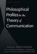 E-Book (pdf) Philosophical Profiles in the Theory of Communication von 