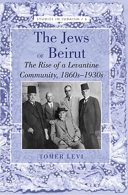 eBook (pdf) Jews of Beirut de Tomer Levi