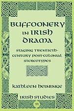E-Book (pdf) Buffoonery in Irish Drama von Kathleen Heininge