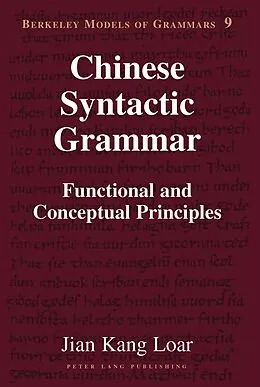 E-Book (pdf) Chinese Syntactic Grammar von Jian Kang Loar