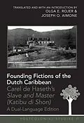 E-Book (pdf) Founding Fictions of the Dutch Caribbean von Joseph Aimone